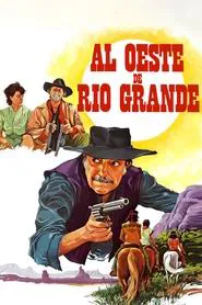Poster do filme Al oeste de Río Grande