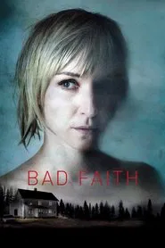 Bad Faith movie poster