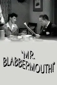 Mr. Blabbermouth! movie poster