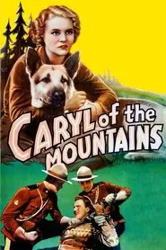 Poster do filme Caryl of the Mountains