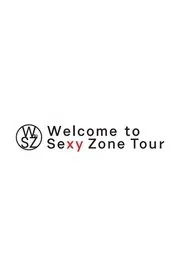 Welcome to Sexy Zone Tour movie poster