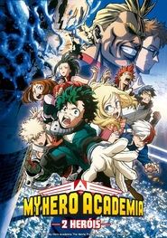 Poster do filme My Hero Academia: O Filme - 2 Heróis