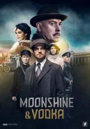 Moonshine & Vodka tv show poster
