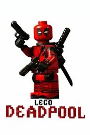 Deadpool Movie in LEGO movie poster