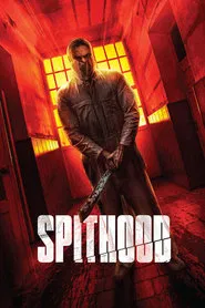 Spithood movie poster