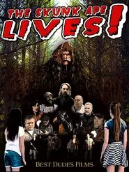 Poster do filme The Skunk Ape Lives