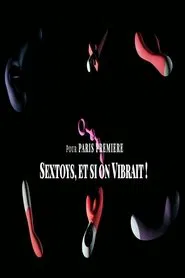 Sextoys, et si on vibrait movie poster