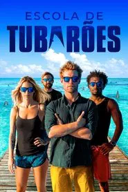 Poster da série Escola de Tubarões