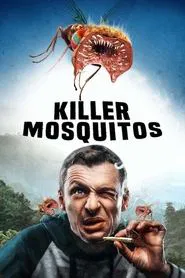 Killer Mosquitos movie poster