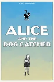 Alice and the Dog Catcher movie poster