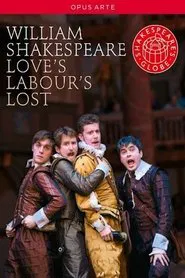 Love's Labour's Lost - Live at Shakespeare's Globe movie poster