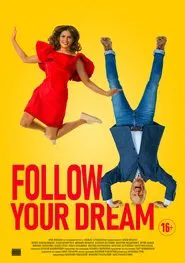 Follow Your Dream movie poster