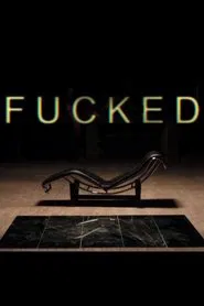 Fucked movie poster