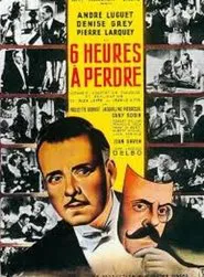 Six Hours to Lose movie poster