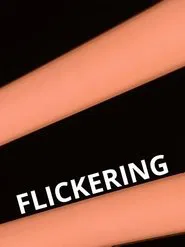 Flickering movie poster