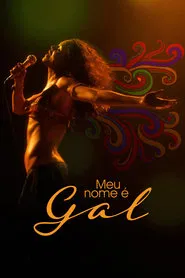 Meu Nome é Gal movie poster