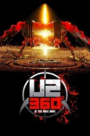 U2: 360° at the Rose Bowl movie poster