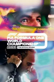 Formula 1: The Official Review Of The 2021 FIA Formula One World Championship movie poster