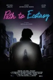 Path to Ecstasy movie poster