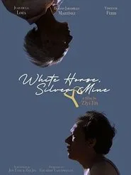 White Horses, Silver Mine movie poster