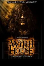 Witch House: The Legend of Petronel Haxley movie poster