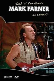 Rock 'n' Roll Greats: Mark Farner In Concert movie poster