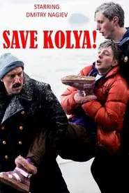 Save Kolya! movie poster