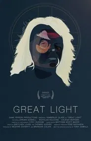 Great Light movie poster