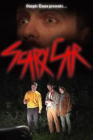 Scary Car movie poster
