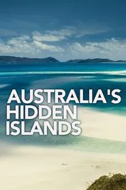 Australia's Hidden Islands tv show poster