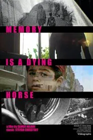 Memory is a Dying Horse movie poster
