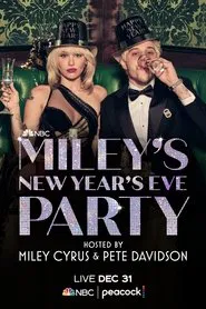 Miley's New Year's Eve Party Hosted by Miley Cyrus and Pete Davidson movie poster