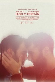 Iago & Tristán movie poster