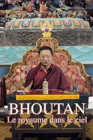 Bhoutan, le royaume dans le ciel movie poster