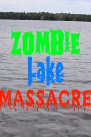 Zombie Lake Massacre movie poster