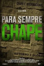 Poster do filme Forever Chape