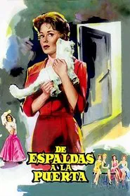 De espaldas a la puerta movie poster