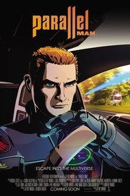 Parallel Man: Infinite Pursuit movie poster