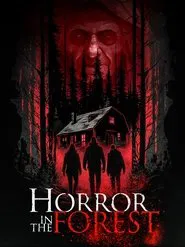 Horror in the Forest movie poster