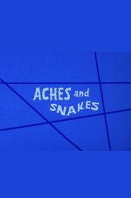 Aches and Snakes movie poster