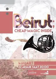 Beirut - Cheap Magic Inside movie poster
