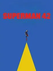Superman 42 movie poster
