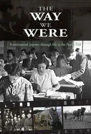 The Way We Were - North East tv show poster