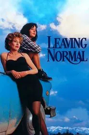Leaving Normal movie poster