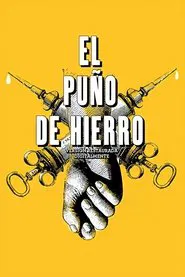 El puño de hierro movie poster