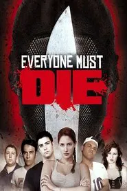 Everyone Must Die! movie poster