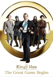 The King's Man: The Great Game Begins movie poster
