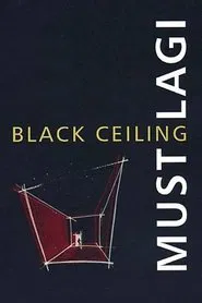 Black Ceiling movie poster