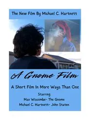 A Gnome Film movie poster