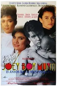 Joey Boy Munti: 15 anyos ka sa Muntinlupa movie poster